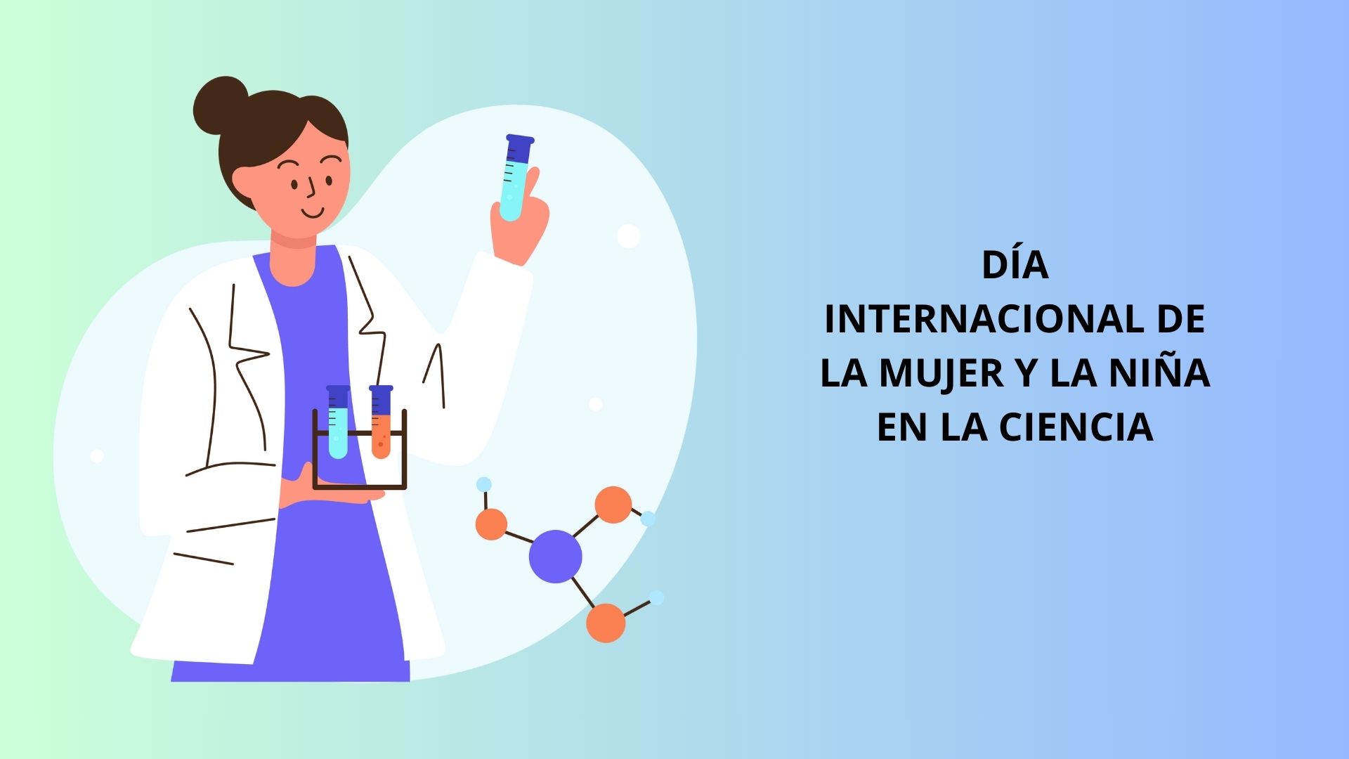 11 de febrero: Día Internacional de la Mujer y la Niña en la Ciencia