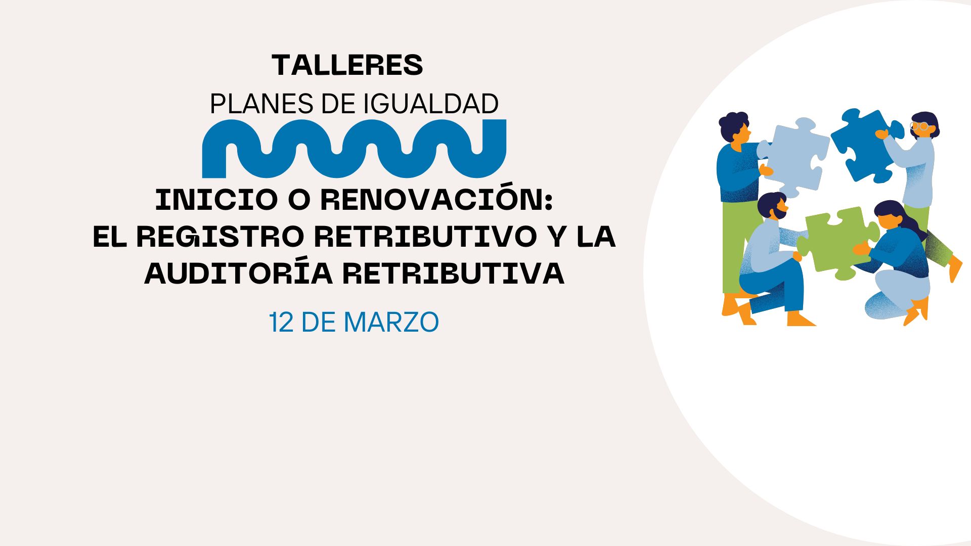 Taller de 5 horas sobre Registro Retributivo y Auditoría Retributiva