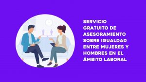 UGT Aragón. Servicio gratuito de asesoramiento sobre igualdad entre mujeres y hombres en el trabajo