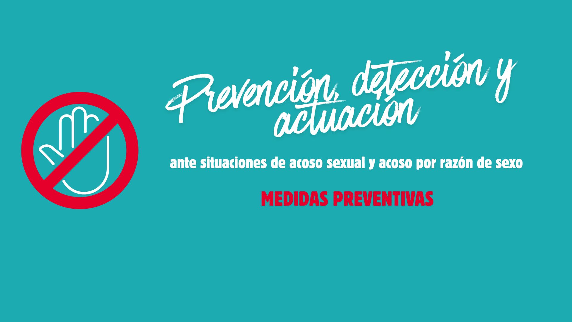La prevención como clave para evitar acosos sexistas: medidas preventivas y protocolos