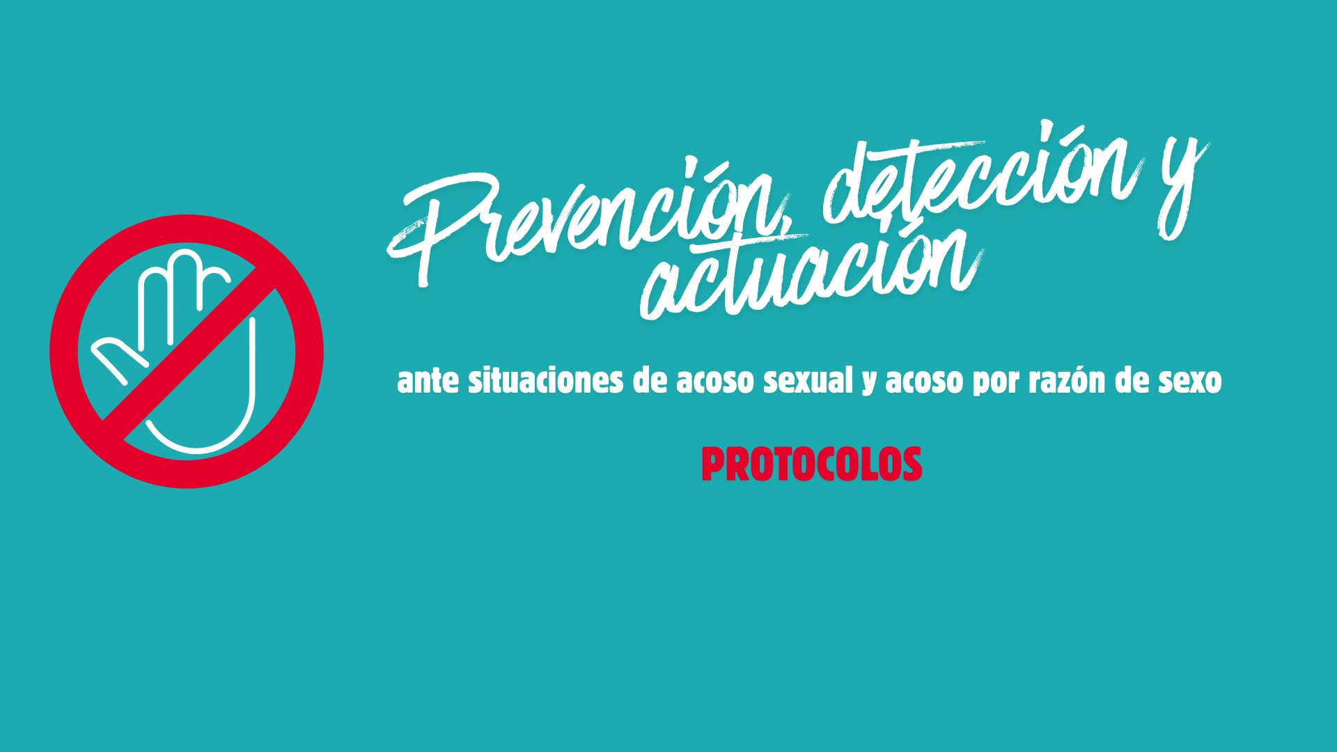 Los protocolos frente al acoso sexual y acoso por razón de sexo: obligatoriedad y contenido mínimo