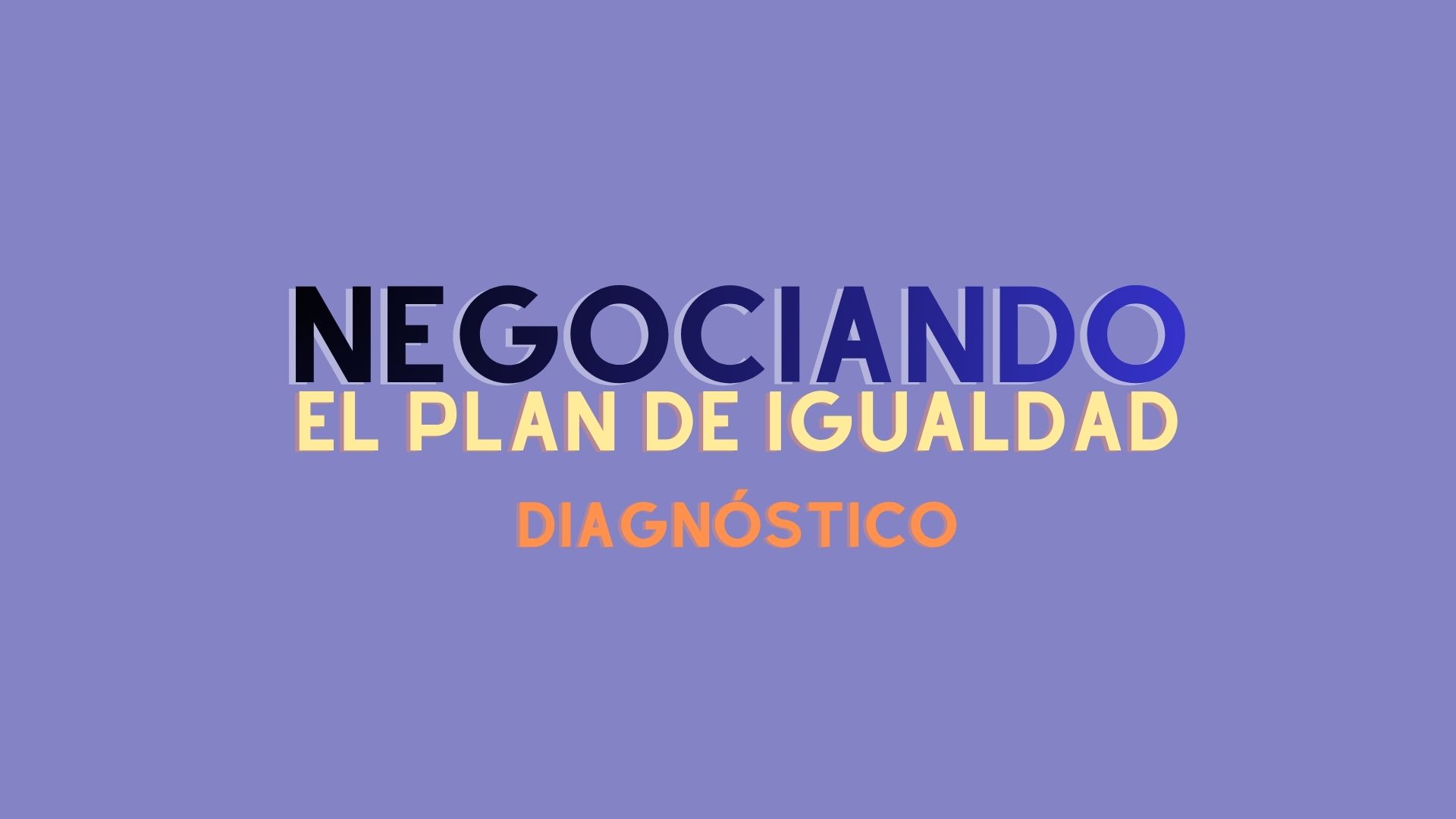 El diagnóstico de situación: identificar las desigualdades laborales